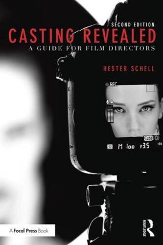 Casting Revealed: A Guide for Film Directors