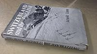 Switzerland and the English, B0007IXSM2 Book Cover