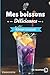 Mes boissons Délicieuses - Edition Cocktail: Livre de recettes à compléter et à personnaliser | 50 recettes | Format moyen
