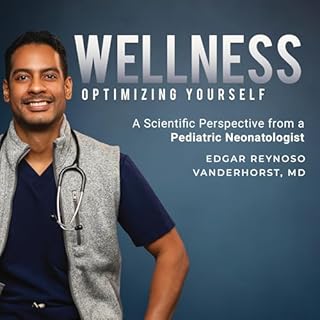 Wellness: Optimizing Yourself Audiolibro Por Edgar Vanderhorst arte de portada