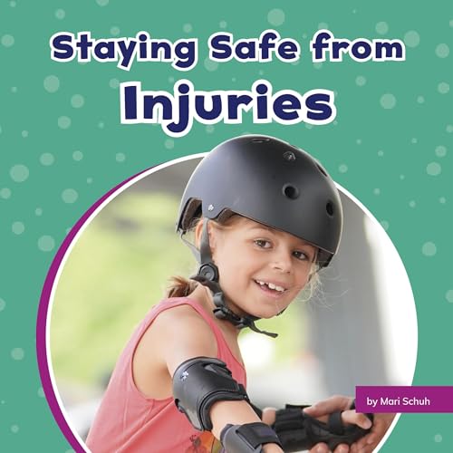 Staying Safe from Injuries [Written by Mari Schuh] episode artwork