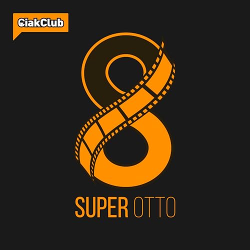 Super Otto - Cinema, serie tv e cultura pop copertina