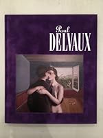Paul Delvaux 0984044736 Book Cover