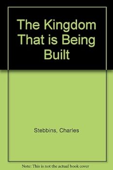 Hardcover The Kingdom That is Being Built Book