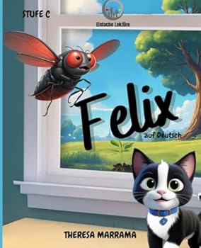 Felix (German Edition)