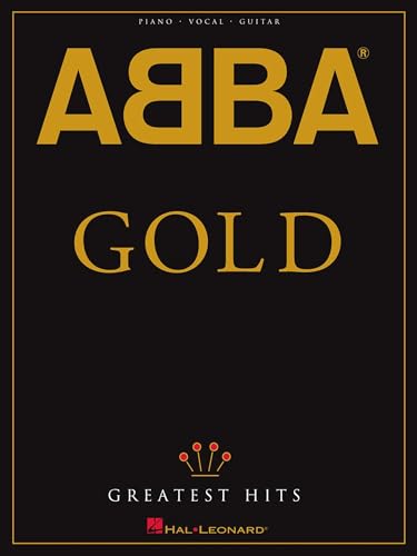 ABBA - Gold: Greatest Hits Piano Vocal Guitar Songbook | Iconic 70s Pop Piano Sheet Music | 19 ABBA Arrangements with Lyrics and Chords | Pop Music Piano Music Book