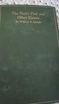 The poet's poet, and other essays
