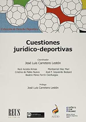 Cuestiones jurídico-deportivas (Derecho deportivo)