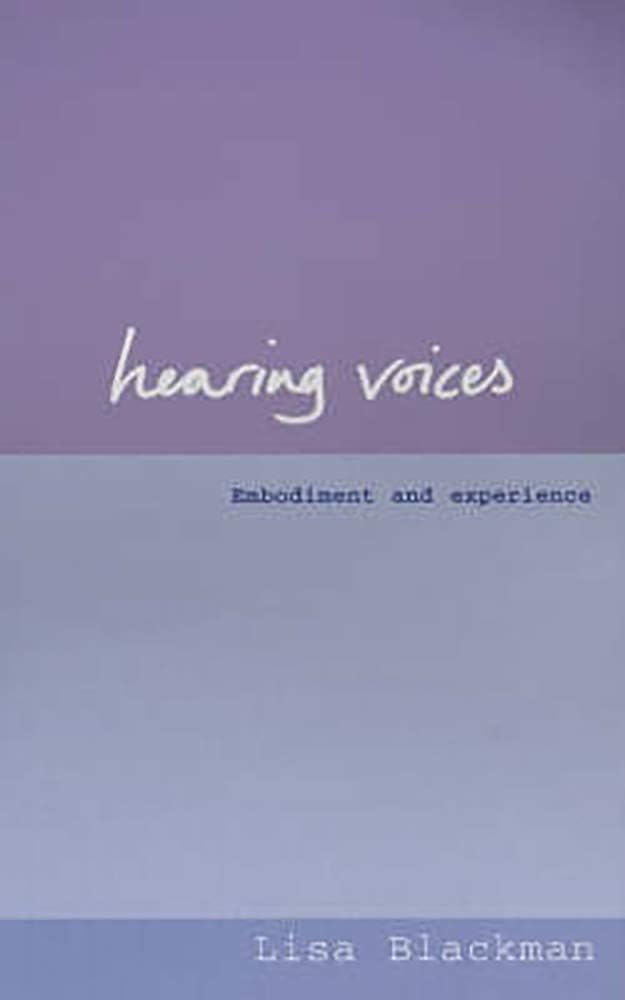 Hearing Voices: Contesting the Voice of Reason