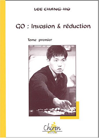 Télécharger Go : Invasion et réduction : Tome 1 Francais PDF