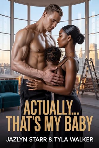 Actually… That’s My Baby