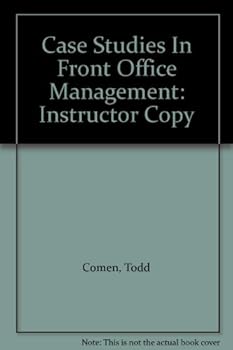 Paperback Case Studies In Front Office Management: Instructor Copy Book