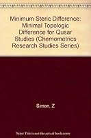 Minimum Steric Difference (Chemometrics Research Studies Series) 0863800157 Book Cover
