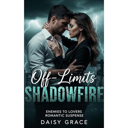 Off-Limits Shadowfire Audiolibro Por Daisy Grace arte de portada