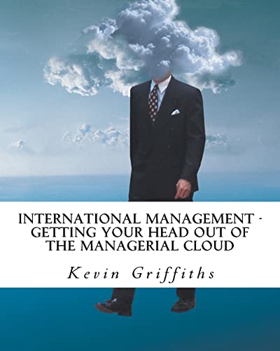 International Management: Getting your head out of the managerial cloud