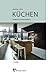 Produktbild Küchen: Handbuch zur Küchenplanung