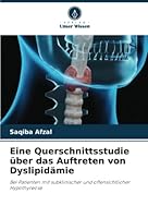 Eine Querschnittsstudie über das Auftreten von Dyslipidämie 6205355817 Book Cover