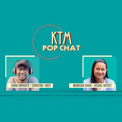 KTM POP-CHAT | Manisha Shah | Voice of Terai | Visual Art