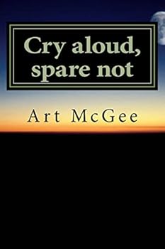 Paperback Cry aloud, spare not Book