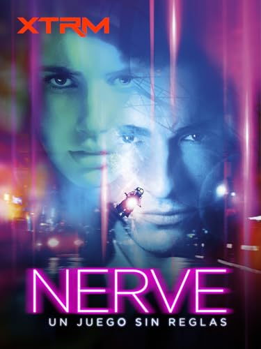 Nerve: Un juego sin reglas