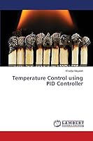 Temperature Control using PID Controller 3659630748 Book Cover