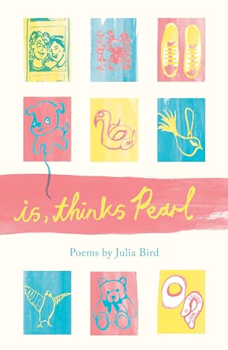 is, thinks Pearl: Poems (The Emma Press Poetry Pamphlets)