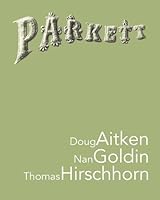 Parkett #57: Doug Aitken Thomas Hirschhorn 3907582071 Book Cover