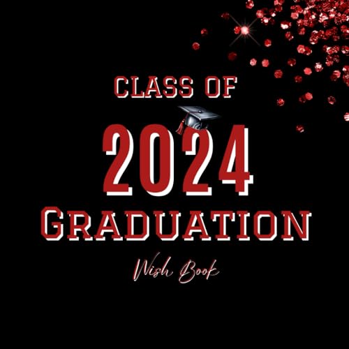 Class of 2024 Graduation Wish Book 2024: Graduation Party Guest Book Alternative 2024, to Collect Photos, Autographs & Wishes | for Graduates and College Students | Black & Red Glitter. image 2