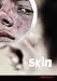 Skin (Night Fall ÃÂ¢ÃâÃÂ¢)