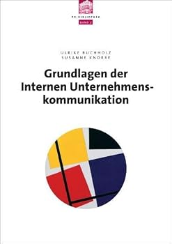 Hardcover Grundlagen der internen Unternehmenskommunikation [German] Book