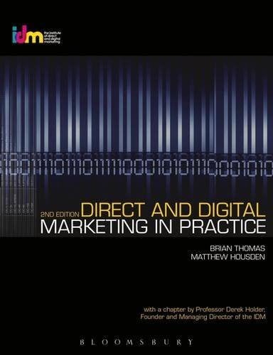 Direct and Digital Marketing in Practice 2nd edition by Thomas, Brian, Housden, Matthew (2011) Paperback