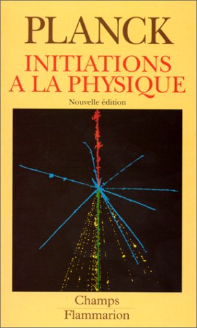 Télécharger Initiations à la physique PDF