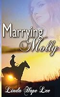 Marrying Molly 1612178529 Book Cover