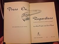 Press on Regardless: or The Confessions of a Sports Car Addict B0007E39IY Book Cover