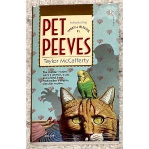 Pet Peeves: Introducing Haskell Blevins PI - Book #1 of the Haskell Blevins