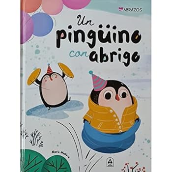 Un Pingüino con Abrigo (Abrazos)