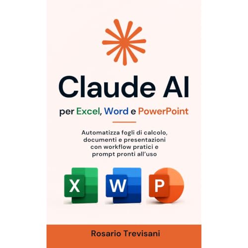 Claude AI per Excel, Word e PowerPoint Audiolibro Por Rosario Trevisani arte de portada