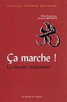 Ca marche ! La réussite maintenant 2909735346 Book Cover
