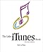 The Little iTunes Book (2nd Edition)