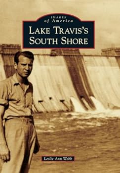 Paperback Lake Travis's South Shore Book