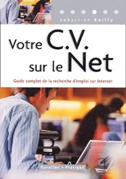 Votre CV sur le Net (French Edition)