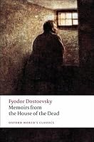 Memoirs from the House of the Dead[MEMOIRS FROM THE HOUSE OF THE][Paperback] B00QPVSOJC Book Cover