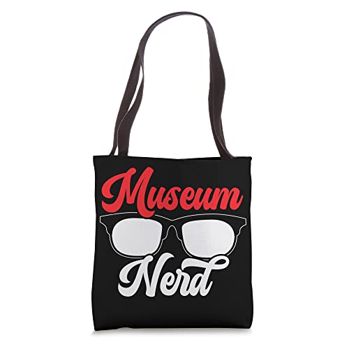 Museum Nerd Museum Lover Museum Curator Tote Bag