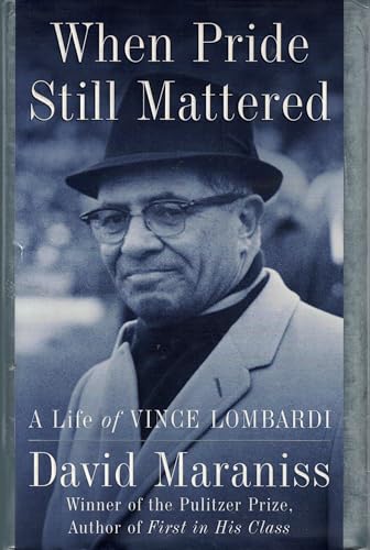 Cover of When Pride Still Mattered: A Life of Vince Lombardi
