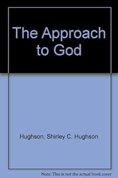 Hardcover The Approach to God Book