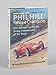 Phil Hill, Yankee Champion: Yankee Champion, First American to Win the Driving Championship of the World