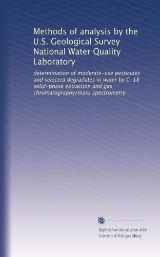 Methods of analysis by the U.S. Geological Survey National Water Quality Laboratory