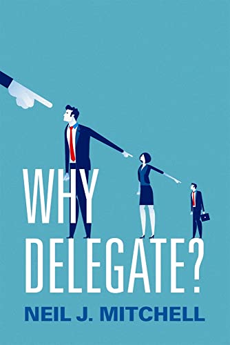 Why Delegate? view 2