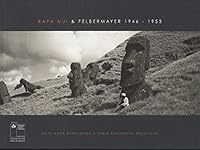 Rapa Nui & Felbermayer, 1946-1953 9569337346 Book Cover