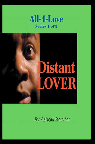 Distant Lover: All-4-Love Series 1 of 3